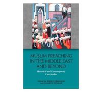 Simon Stjernholm Muslim Preaching in the Middle East and Beyond (Tascabile)