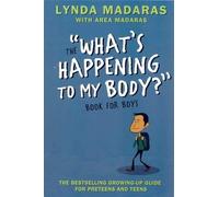 Simon Sullivan Area Madaras Lynda What's Happening to My Body? Book (Tascabile)