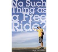 Simon Sykes Tom Sykes No Such Thing as a Free Ride? (Tascabile)