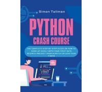 Simon Tallman Python Crash Course (Tascabile)
