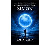 SIMON: The ENDOGENOUS ORB EVENT: 1