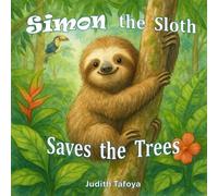 Simon the Sloth Saves the Trees