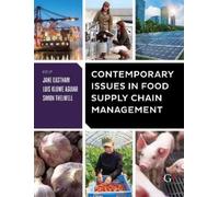 Simon Thelwell Contemporary Issues in Food Supply Chain Management (Tascabile)