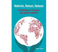 Simon Trace Rethink, Retool, Reboot (Tascabile) Open Access
