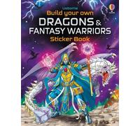 Simon Tudhope Build Your Own Dragons and Fantasy Warriors Sticker Bo (Tascabile)