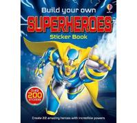 Simon Tudhope Build Your Own Superheroes Sticker Book (Tascabile)