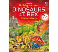 Simon Tudhope Sam Smi Build Your Own Dinosaurs and T. Rex Sticker Bo (Tascabile)