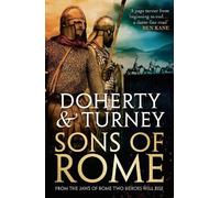 Simon Turney Gordon Doherty Sons of Rome (Tascabile) Rise of Emperors