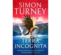 Simon Turney Terra Incognita (Tascabile)