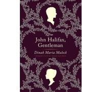 Simon Van Booy Dinah Maria Mulock Craik John Halifax, Gentleman (Tascabile)