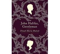 Simon Van Booy Dinah Maria Mulock Craik John Halifax, Gentleman (Tascabile)