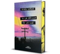 Simón Vargas A la orilla de la luz (Edición cantos pintados) / At t (Tascabile)