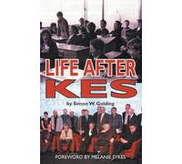 Simon W Golding Life After Kes (Tascabile)