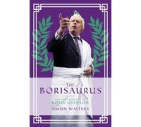 Simon Walters The Borisaurus (Copertina rigida)