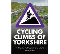 Simon Warren Cycling Climbs of Yorkshire (Tascabile)