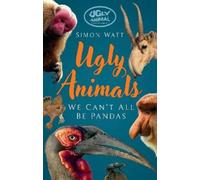 Simon Watt Ugly Animals (Tascabile)