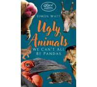 Simon Watt Ugly Animals (Tascabile) (PRESALE 26/03/2026)