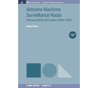 Simon Watts Airborne Maritime Surveillance Radar, Volume 2 (Tascabile)