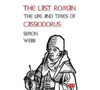 Simon Webb The Last Roman (Tascabile)