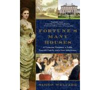 Simon Welfare Fortune's Many Houses (Copertina rigida)