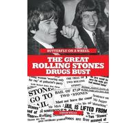 Simon Wells Butterfly on a Wheel: The Great Rolling Stones Drugs Bus (Tascabile)