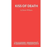 Simon Williams Kiss of Death (Tascabile)