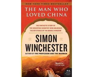 Simon Winchester Man Who Loved China (Tascabile)