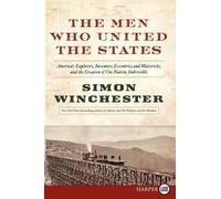 Simon Winchester The Men Who United the States (Tascabile)