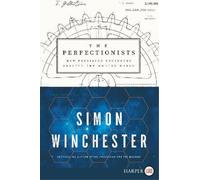 Simon Winchester The Perfectionists (Tascabile)