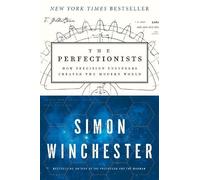 Simon Winchester The Perfectionists (Tascabile)