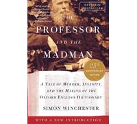 Simon Winchester The Professor and the Madman (Tascabile)
