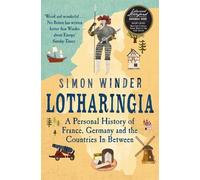 Simon Winder Lotharingia (Tascabile)