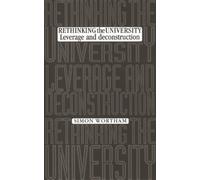 Simon Wortham Rethinking the University (Tascabile)