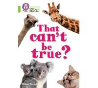 Simon Yeend That can’t be true? (Tascabile) Collins Big Cat