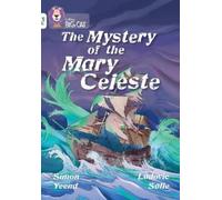 Simon Yeend The Mystery of the Mary Celeste (Tascabile) Collins Big Cat