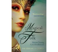 Simon Young Ceri Houlbrook Magical Folk (Tascabile)