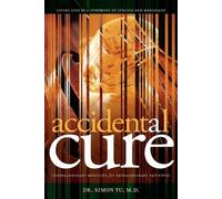 Simon Yu Accidental Cure (Tascabile) Medical Acupuncture