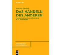 Simon Zeisberg Das Handeln des Anderen (Copertina rigida) Fruhe Neuzeit