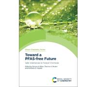 Simona A Bălan Toward a PFAS-free Future (Copertina rigida)