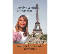 Simona Adivíncula: Devolva a minha primavera!