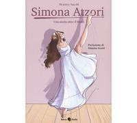 Simona Atzori, una storia oltre il limite