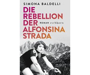 Simona Baldelli Karin Diemerl Die Rebellion der Alfonsina Strada: Ro (Tascabile)