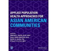 Simona C. Kwon Applied Population Health Approaches for Asian Americ (Tascabile)