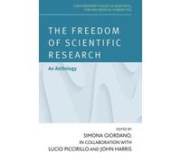 Simona Giordano The Freedom of Scientific Research (Copertina rigida)