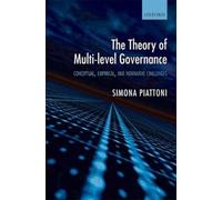 Simona Piattoni The Theory of Multi-level Governance (Copertina rigida)