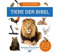 Simona Piscioneri Gut zu wissen - Tiere der Bibel (Copertina rigida)