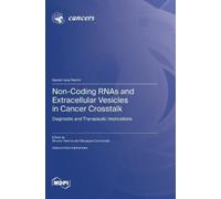 Simona Taverna Non-Coding RNAs and Extracellular Vesicles i (Copertina rigida)