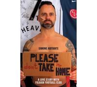 Simone Abitante Please Don't Take Me Home (Copertina rigida)