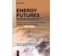 Simone Abram Energy Futures (Tascabile) De Gruyter Contemporary Social Sciences