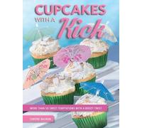Simone Balman Cupcakes with a Kick (Copertina rigida)